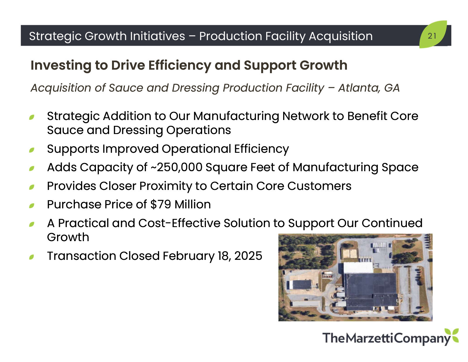The February 2025 Atlanta plant purchase — ~250,000 square feet for $79m, and the source of the temporary supply agreement sales.